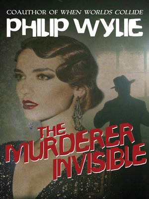 cover image of The Murderer Invisible
